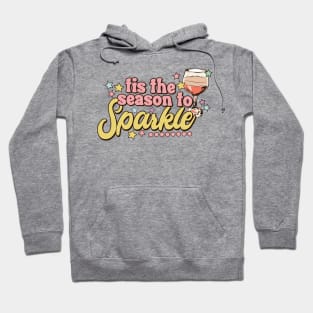 Tis The Season To Sparkle Hoodie